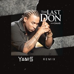 Don Omar - Dile (YANISS 2K24 Remix)