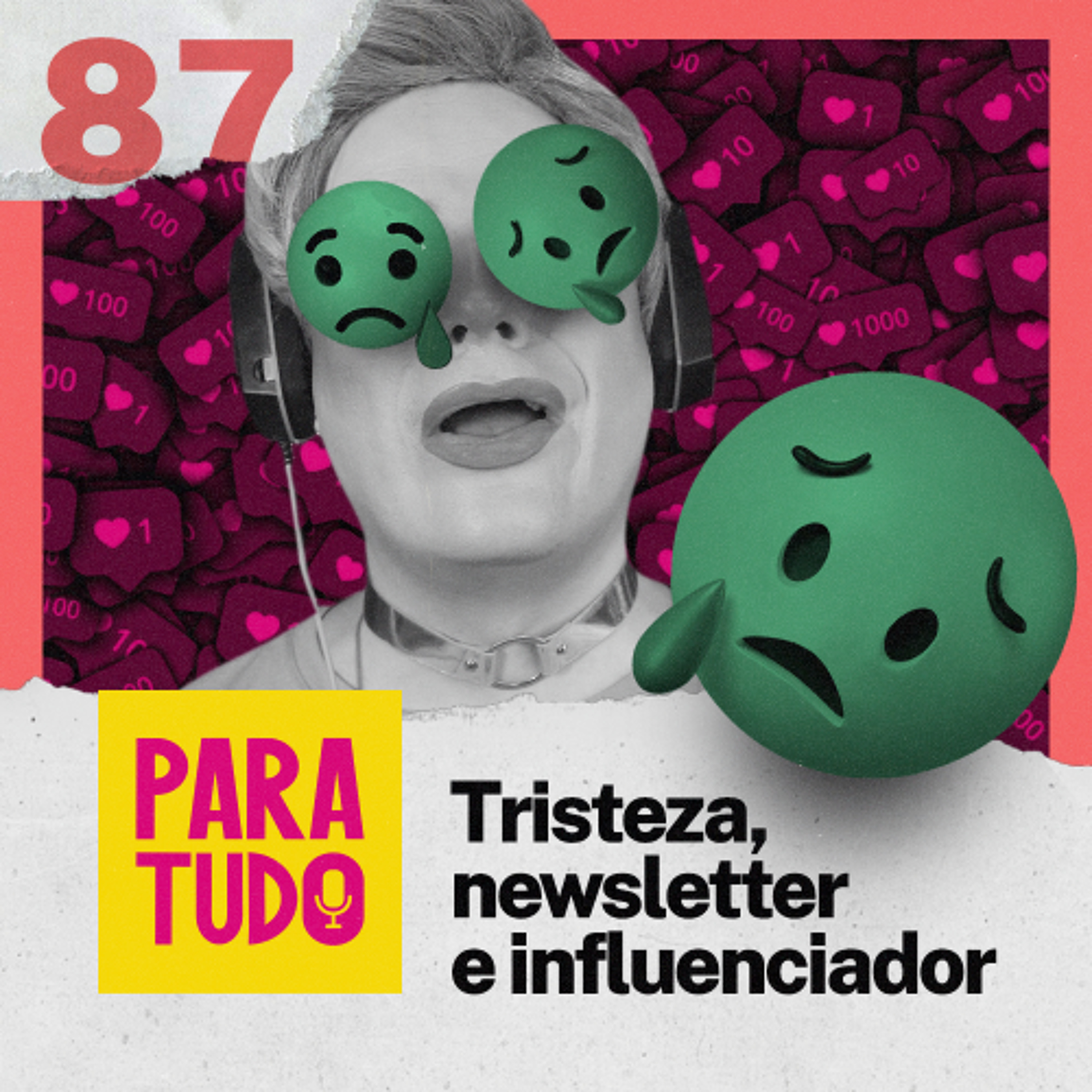 Podcast Para Tudo