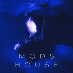 Mods House
