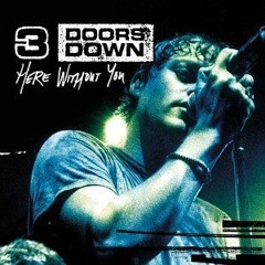3 Doors Down - Here With You (Synesthesia ૐ Edit) [Free Download]