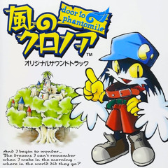 Let's Go For A While - Klonoa: Door to Phantomile