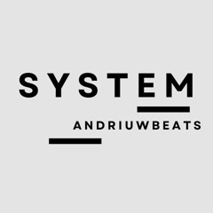 SYSTEM - (AndriuwBeats) Descarga gratis (Link en descripcion)