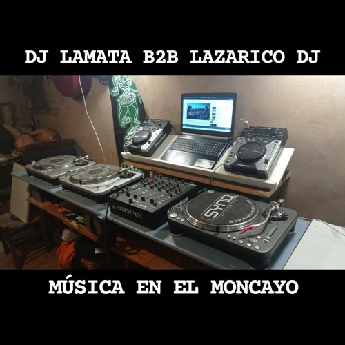 DJ LAMATA B2b LAZARICO DJ - MÚSICA EN EL MONCAYO