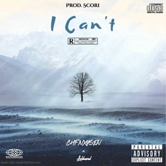 I Can't Ft.Luldemon (Prod Scori)