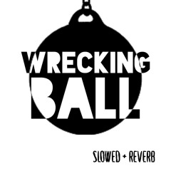 Wrecking Ball by Mother Mother (slowed + reverb)