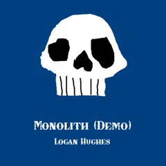 Monolith (Demo Instrumental)