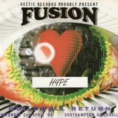 Dj Hype - Fusion 'Guildhall Return' - 02.04.1994