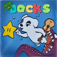 K.K. Slider - Dire, Dire Docks