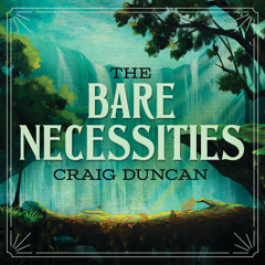 The Bare Necessities (From "The Jungle Book")