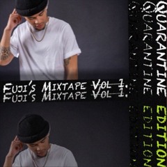 FUJI'S MIXTAPE VOL. 1 (Mixed By Fuji)