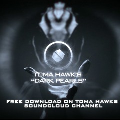 Toma Hawk - Dark Pearls (original) - FREE DOWNLOAD - powered by Techno Live Sets