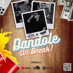 Dandole Un Break - DJ Mars Ft. Silver&Lex