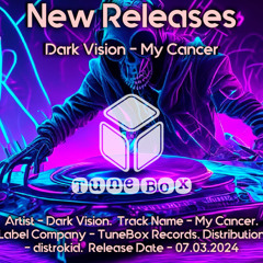 DarkVision - My Cancer