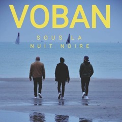 Sous La Nuit Noire - VOBAN