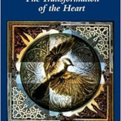[View] EPUB ✏️ Sufism: The Transformation of the Heart by Llewellyn Vaughan-Lee PhD K