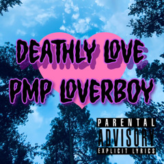 Deathly Love