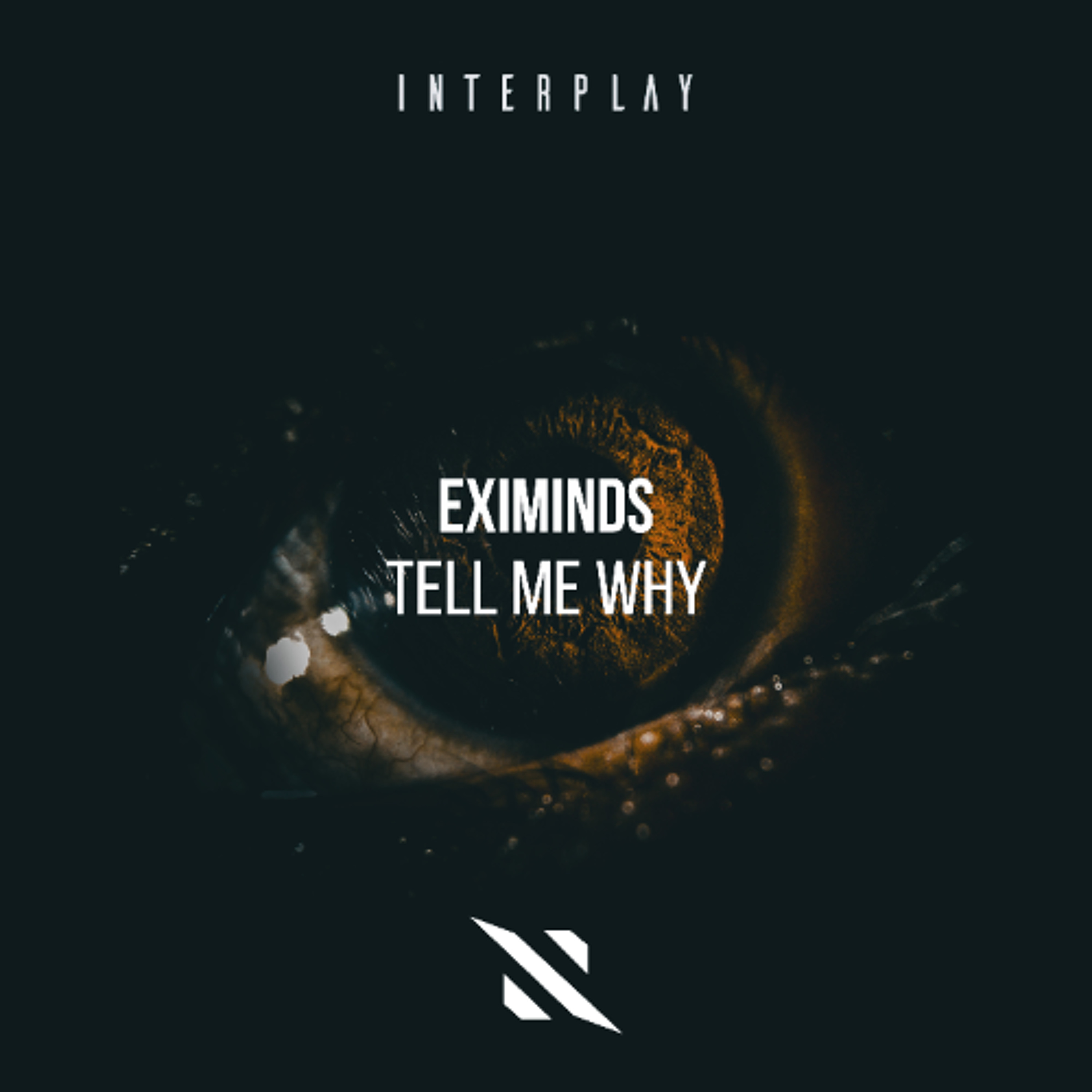 Eximinds - Tell Me Why episode artwork