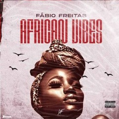 Fábio Freitas - African Vibe