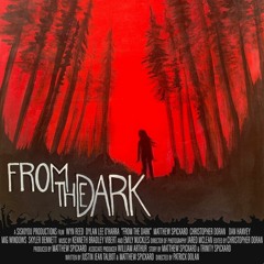 From the Dark - Official Soundtrack