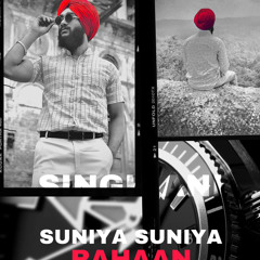 Suniya Suniya Rahaan