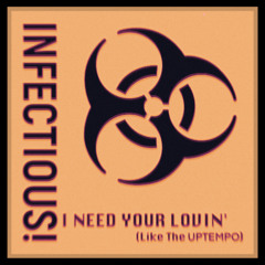 I NEED YOUR LOVIN (2025 REFIX) [LIKE THE UPTEMPO] *FREEDL*