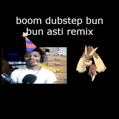 BOOM - BUN BUN (AstralDivinity Remix) (CLIP)