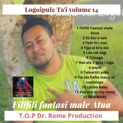Filifili Faatasi Male Atua (feat. Dr. Rome Production)