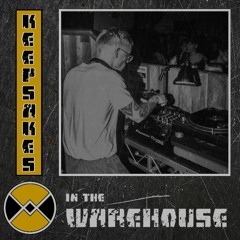Warehouse Manifesto presents: KEEPSAKES In The Warehouse