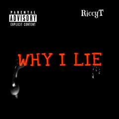 Why I Lie