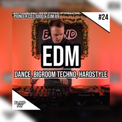 ✘ Edm Music | Best Dance Music Mix 2024 | Party Sounds Liveset #24 | By DJ BLENDSKY ✘