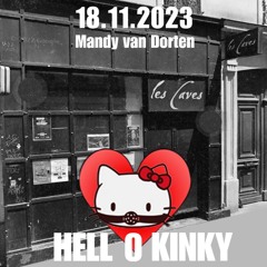 Hello Kinky (Paris) 18.11.2023 Mandy van Dorten