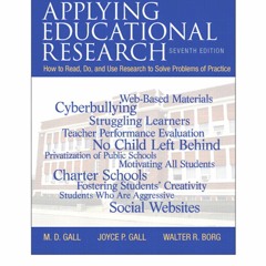 Ebook Dowload Applying Educational Research How To Read, Do, And Use Research