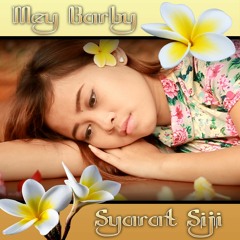 SYARAT SIJI - MEY BARBY