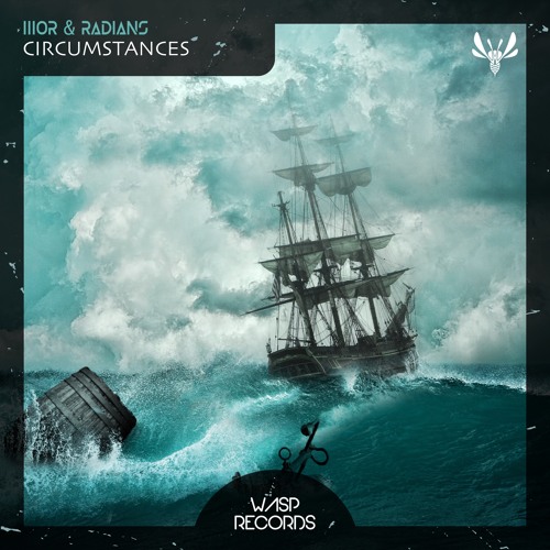 IIIOR & RADIANS - Circumstances (Original Mix) ★ OUT NOW ON BEATPORT ★