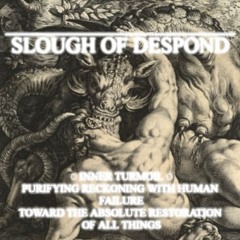 Slough of Despond / Inner Turmoil