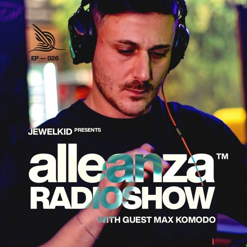 Alleanza Radio Ep. 26 - Max Komodo