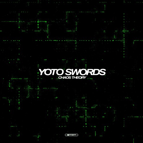 Yoto Swords - Chaos Theory (STPT187)