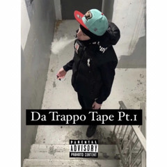 Da Trappo Tape Pt. 1 - 6G EL Trappo