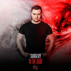 Surgery - In The Dark