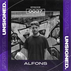 unsigned.radio 037 - Alfons