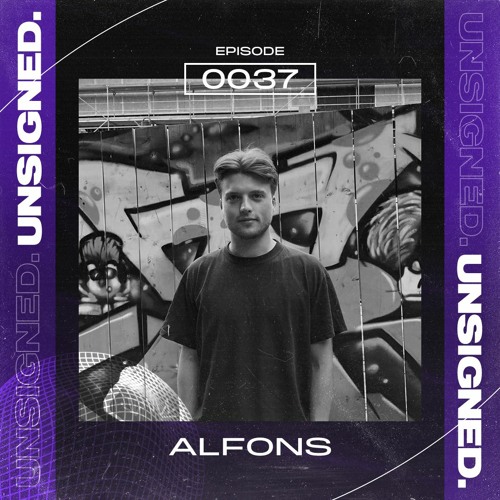 unsigned.radio 037 - Alfons