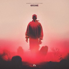 Umbra & Strategy - Gruesome