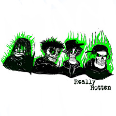REALLY ROTTEN!(FT.KEADREAN,DEVONTE ZE,CRACKBOYFEB)