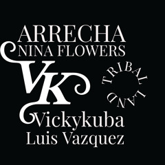 Arrecha Nina Flowers mix luis Vazquez vs Vickykuba