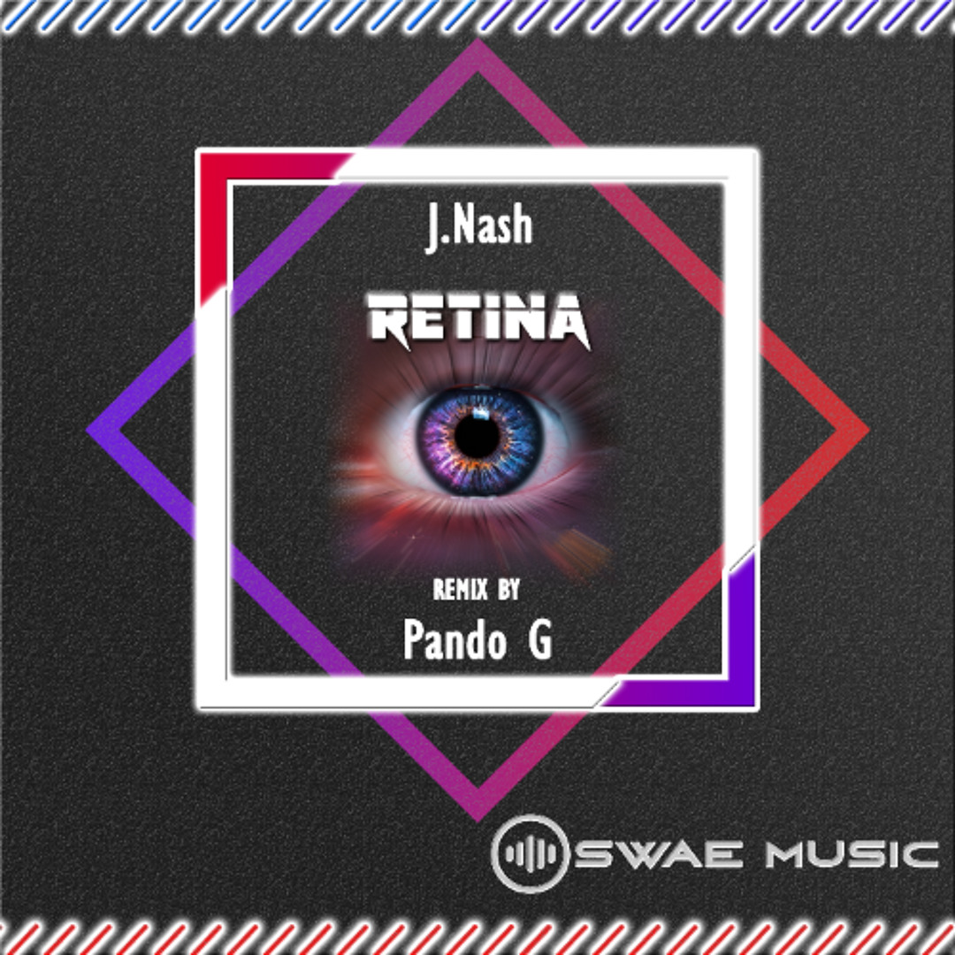 Retina Mix Stream J.Nash - Retina(Original Mix)Preview by Swae Music | Listen ...