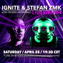 Ignite & Stefan ZMK - Livestream into Space V1 - 25-04-2020 [ acid | space | techno | industrial ]|