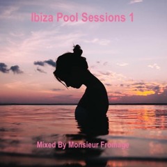 Ibiza Pool Sessions 1