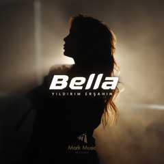 Yıldırım Erşahin - Bella
