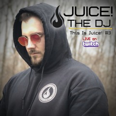 This Is Juice! #3 [LIVE On Twitch]