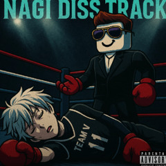 Knocked Out - Nagi Diss Track
